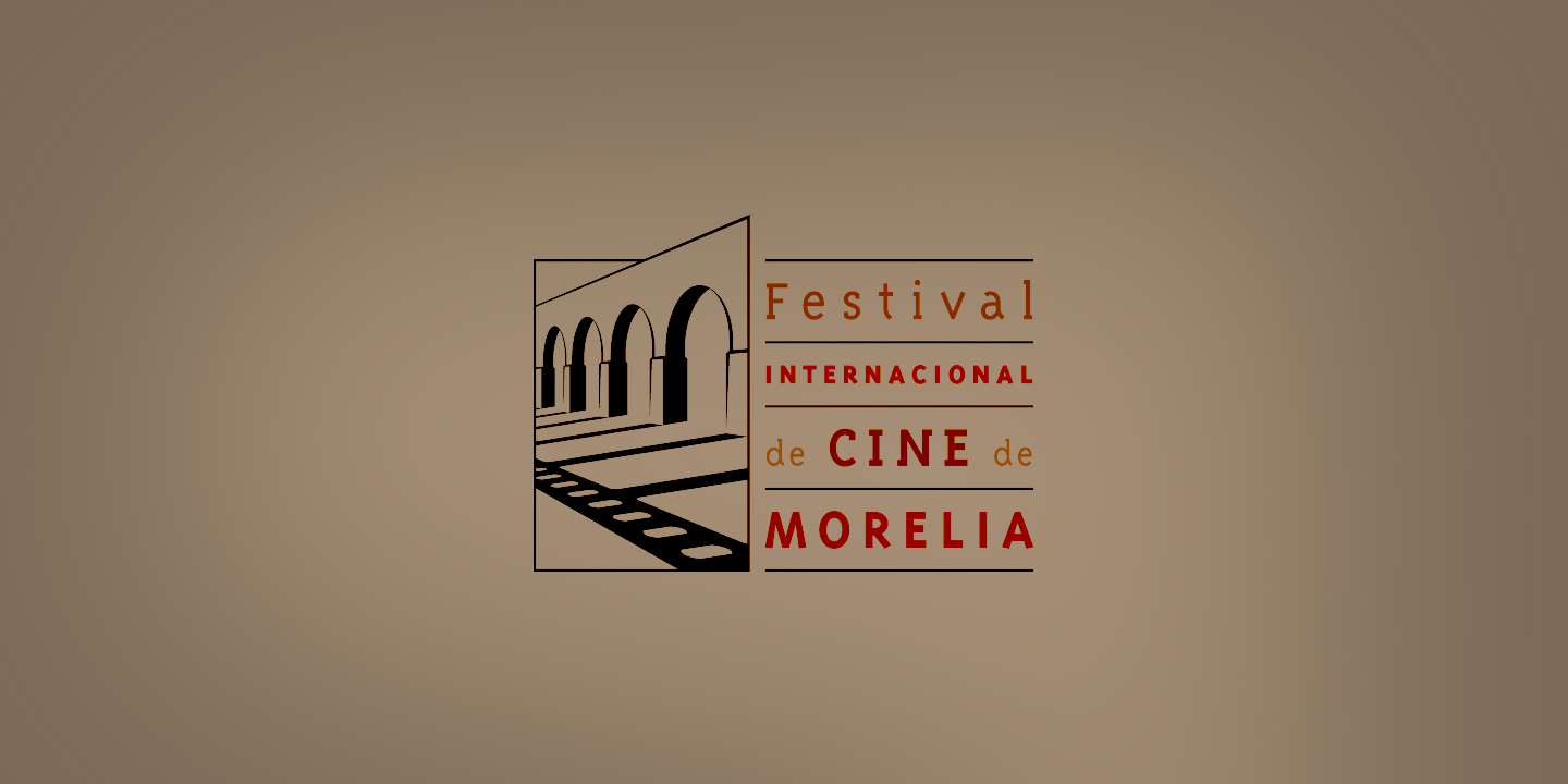 18° FICM: Anuncian la Selección Oficial del Festival de Morelia