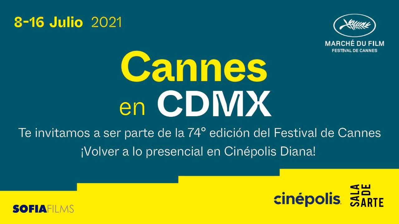 Cinépolis trae al Festival de Cannes a la CDMX