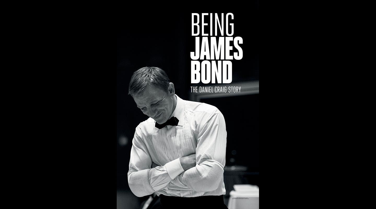 BEING JAMES BOND, el documental antes de la despedida