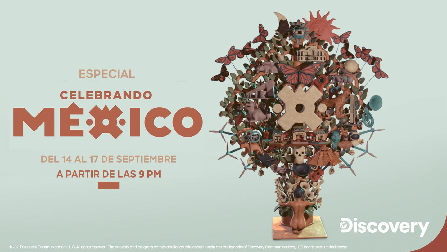 “Celebrando México” con Discovery. Una programación especial en este mes patrio.