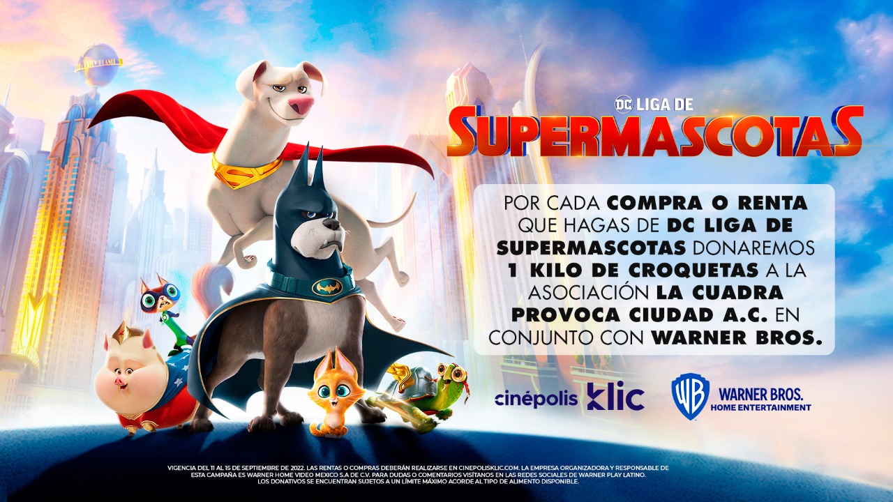 Cinepolis Klic y Warner Bros hacen alianza a favor de las mascotas